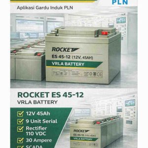 rocket es 45 12 — baterai vrla 12v 45/50ah andal untuk sistem rectifier 110vdc