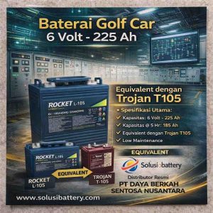 baterai rocket l 105 setara trojan t 105 – deep cycle 6v andal untuk golf cart, forklift & plts