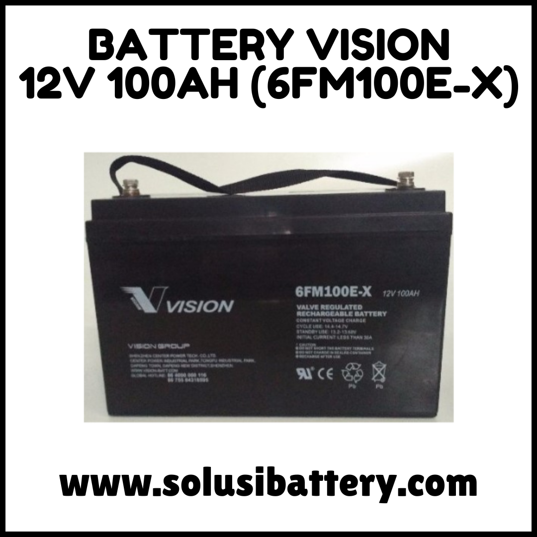 BATERAI UPS MERK VISION 6FM100E-X BATERAI UPS MERK VISION 6FM100E-X